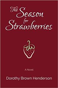 The Season for Strawberries