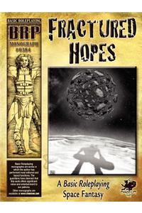 Fractured Hopes