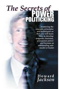 Secrets of Power Politicking