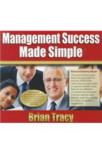 Management Success Made Simple