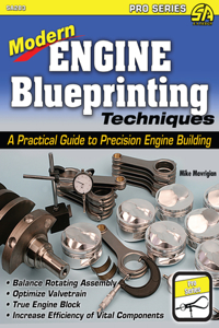 Modern Engine Blueprinting Techniques