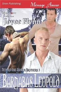 Barnabas Leopold [Beyond the Marius Brothers 3] (Siren Publishing Menage Amour Manlove)