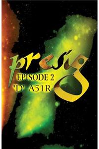 Presig Episode 2