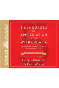 5 Languages of Appreciation in the Workplace