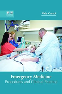 Emergency Medicine: Procedures and Clinical Practice