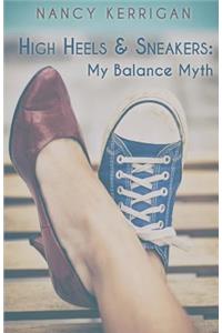 High Heels & Sneakers