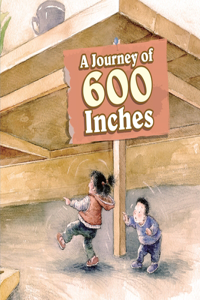 Journey of 600 Inches