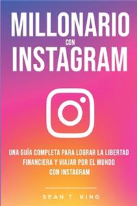 Millonario Con Instagram