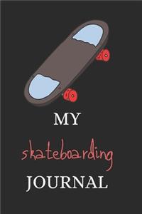 My Skateboarding Journal