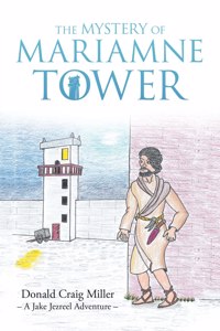 Mystery of Mariamne Tower