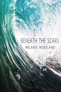 Beneath the Scars Lib/E