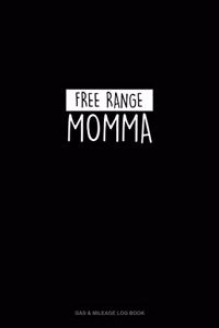 Free Range Momma
