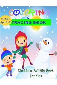 Coloring and Tracing Book