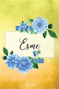 Esme Journal: Blue Dahlia Flowers Personalized Name Journal/Notebook/Diary - Lined 6 x 9-inch size with 120 pages