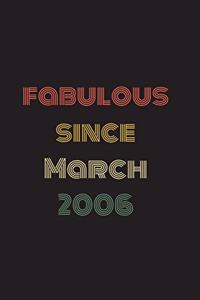 Fabulous Since March 2006