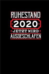 Ruhestand 2020 Jetzt Wird Ausgeschlafen