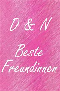 D & N. Beste Freundinnen
