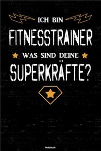Ich bin Fitnesstrainer was sind deine Superkräfte? Notizbuch