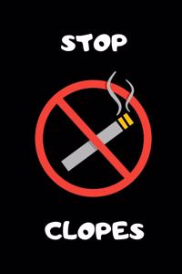 Stop clopes: Carnet pour évaluer sa consommation de cigarettes - et arrêter de fumer! - 100 pages