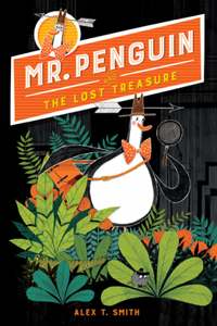 Mr. Penguin and the Lost Treasure