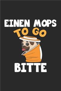 Einen Mops To Go Bitte