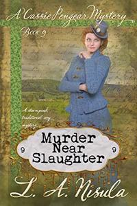 Murder Near Slaughter