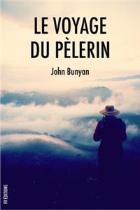 Le voyage du Pèlerin