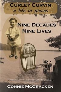 Nine Decades - Nine Lives