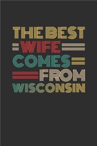 The Best Wife Comes From Wisconsin