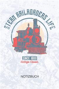 Steam Railroaders Life
