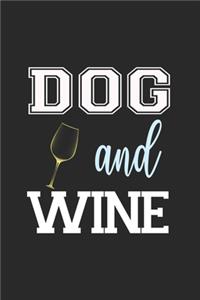 Dog And Wine