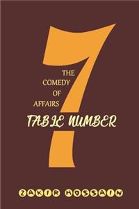 Table Number 7: The comedy of affairs