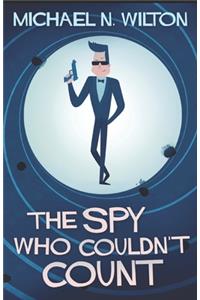 The Spy Who Couldn't Count