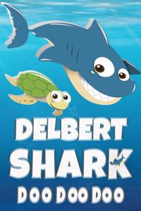 Delbert Shark Doo Doo Doo