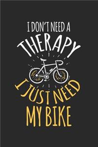 I don't need a therapy - I just need my bike