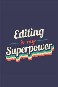 Editing Is My Superpower