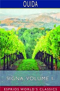 Signa, Volume 1 (Esprios Classics)