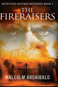 The Fireraisers