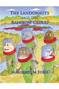 Landonauts and the Rainbow Cloud