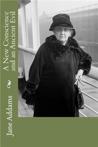 A New Conscience and an Ancient Evil