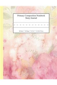 Primary Composition Notebook Story Journal: Educational Writing and Drawing Handwriting Activity Workbook