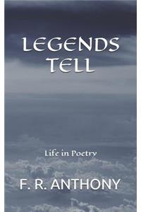 Legends Tell