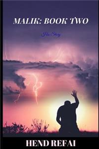 Malik: Book Two: His Story