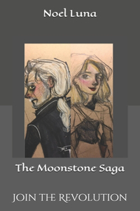 The Moonstone Saga