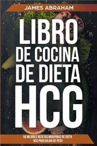 Libro de cocina de la dieta (Libro En Espanol/HCG Diet Weight Loss Recipes-Spanish book version)