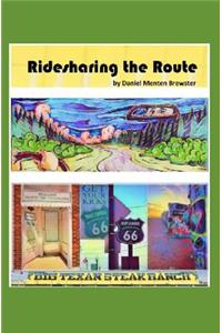 Ridesharing the Route
