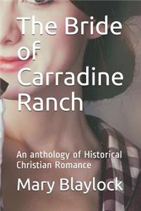 The Bride of Carradine Ranch