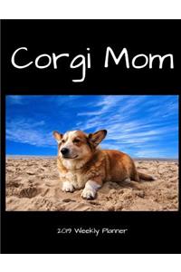 Corgi Mom 2019 Weekly Planner