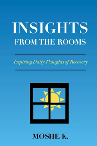 Insights from the Rooms