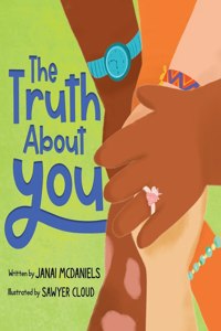 Truth About You